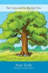 The Crow and the Big Oak Tree