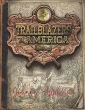Johnny Appleseed (Trailblazers of America, Book 2)