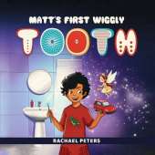 Matt's First Wiggly Tooth