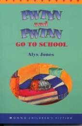 Pwtyn and Pwtan Go to School