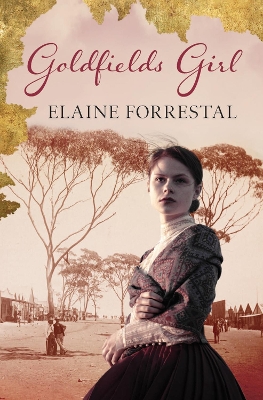 Goldfields Girl: The Clara Saunders Story