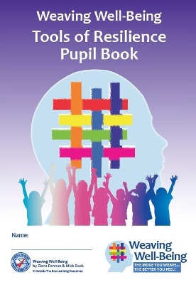 Weaving Well-Being (4th Class): Tools of Resilience - Pupil Book