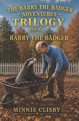 Barry the Badger