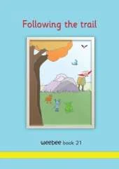 Following the trail: weebee Book 21