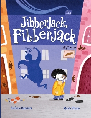 Jibberjack, Fibberjack: A Made-Up Monster Mystery