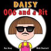 Daisy: 006 and a Bit
