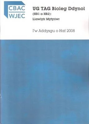 Ug Tag Bioleg Ddynol (HB1 a HB2) - Llawlyfr Myrfyriwr
