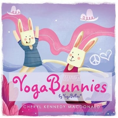YogaBunnies: Yoga Fun for Mum and Baby with YogaBellies