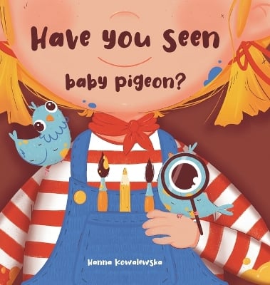 Have you seen baby pigeon
