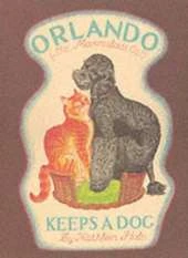 Orlando (the Marmalade Cat) Keeps a Dog