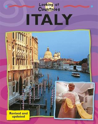 Looking at Countries: Italy
