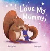 I Love My Mummy