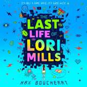 The Last Life of Lori Mills