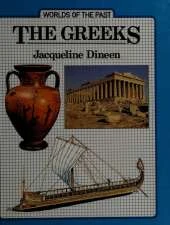 The Greeks: Worlds of the Past