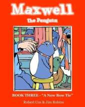 Maxwell the Penguin 'A New Bow Tie'