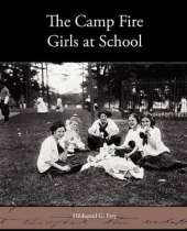 The Camp Fire Girls at School