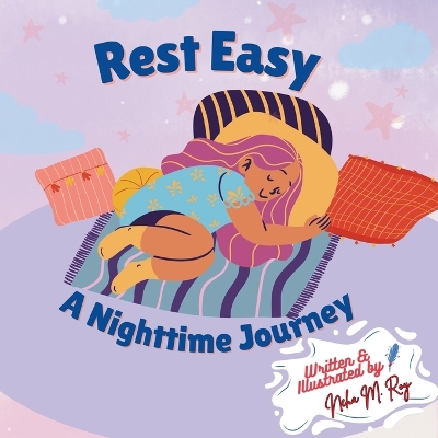 children book - Rest Easy: A Nighttime Journey, 30 pages, night read for kids