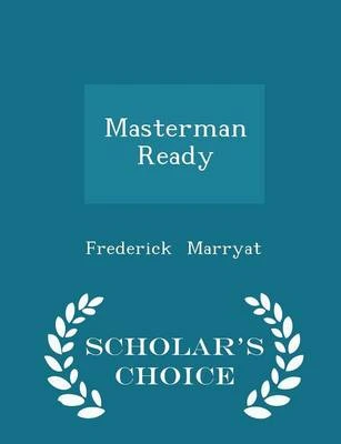 Masterman Ready - Scholar's Choice Edition