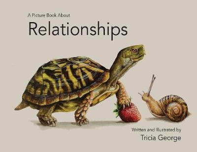 A Picture Book About Relationships