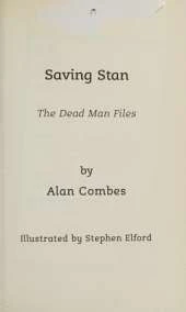The Dead Man Files: Saving Stan