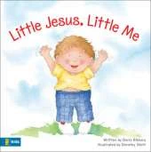 Little Jesus, Little Me