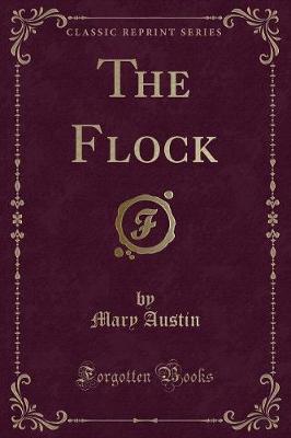 The Flock (Classic Reprint)
