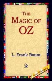 The Magic of Oz
