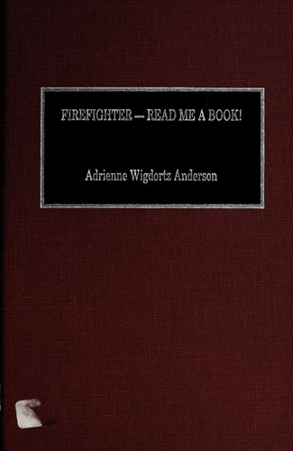 Firefighter Read Me a Book!