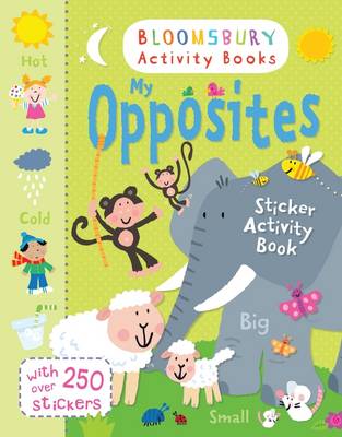 My Opposites Sticker Activity Book