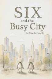 SIX and the Busy City