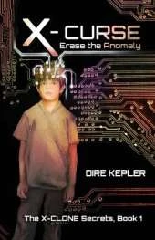 X-Curse: Book 1 of The X-CLONE Secrets