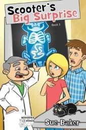 Scooter's Big Surprise: Book 3