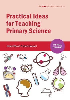 Practical Ideas for Teaching Primary Science