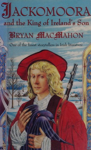Jackomoora and the King of Ireland's Son