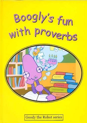 Boogly's Fun with Proverbs