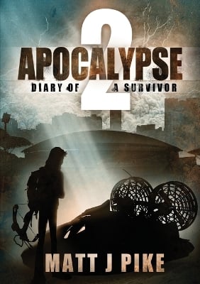 Apocalypse: Diary of a Survivor 2