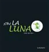 Oh! la Luna