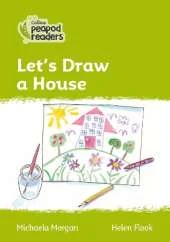 Let’s Draw a House: Level 2