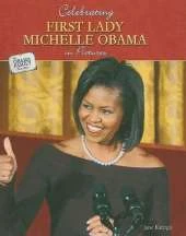 Celebrating First Lady Michelle Obama in Pictures