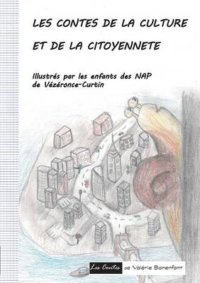 Les Contes de La Culture Et de La Citoyennete