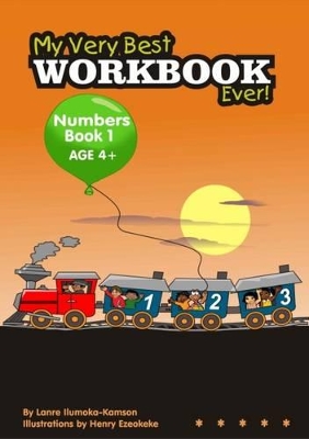 My Very Best Workbook Ever Numbers