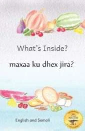 What's Inside: Hidden Surprises Within Our Fruits in Somali and English
