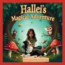 Hallei's Magical Adventure