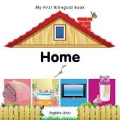 My First Bilingual Book - Home (English-Urdu)