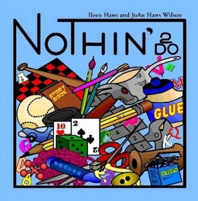 Nothin' 2 Do