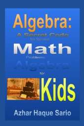 Algebra: A Secret Code for Solving Math Problems
