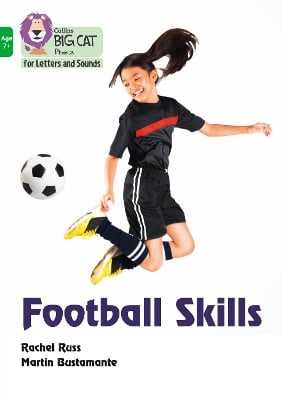Football Skills: Band 05/Green