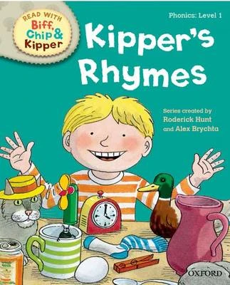Oxford Reading Tree Read with Biff, Chip and Kipper: Level 1 Phonics: Kipper's Rhymes