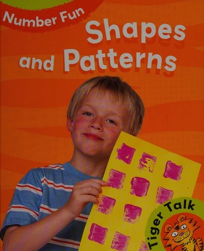 Tiger Talk: Number Fun-Shapes and Patterns