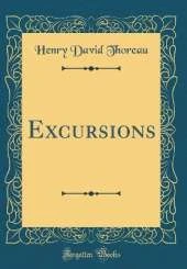 Excursions (Classic Reprint)